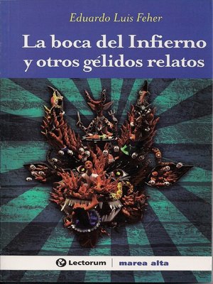 cover image of La boca del infierno y otros gelidos relatos
